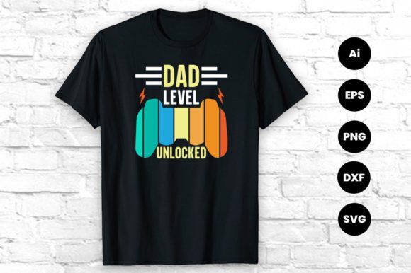 Dad Level Unlocked Gaming T-Shirt Design Graphics