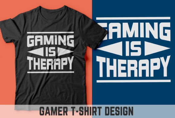 Gaming is Therapy: Graphics & T-Shirt Designs