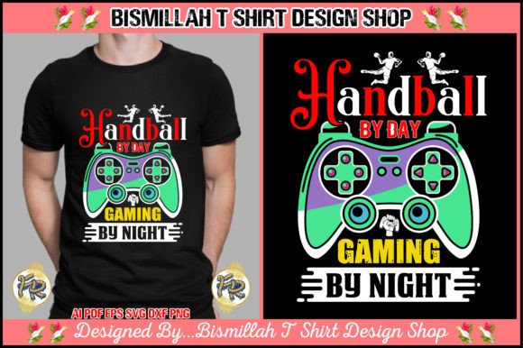 Handball by Day Gaming by Night Graphics