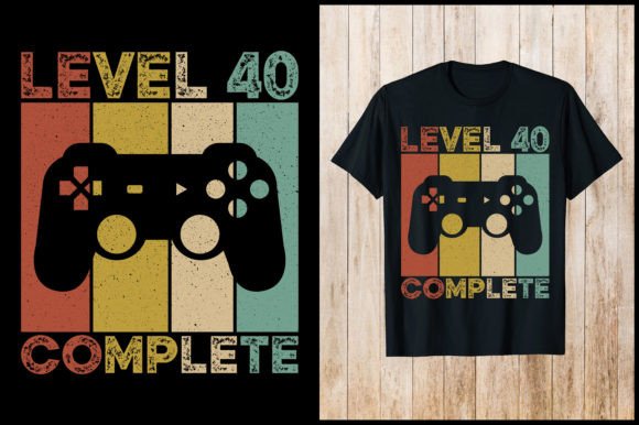 LEVEL 40 COMPLETE Gaming T-Shirt Graphics