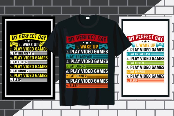 My Perfect Day Gaming Typography T-Shirt Graphics Review