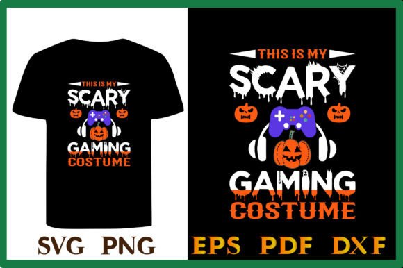 This is My Scary Gaming Costume SVG Graphics